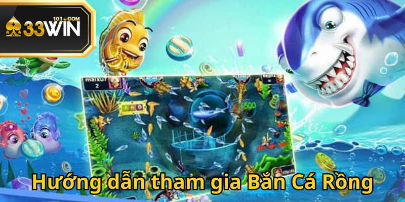 Chỉ cần thực hiện một số bước đơn giản để chơi Bắn Cá Rồng 33Win
