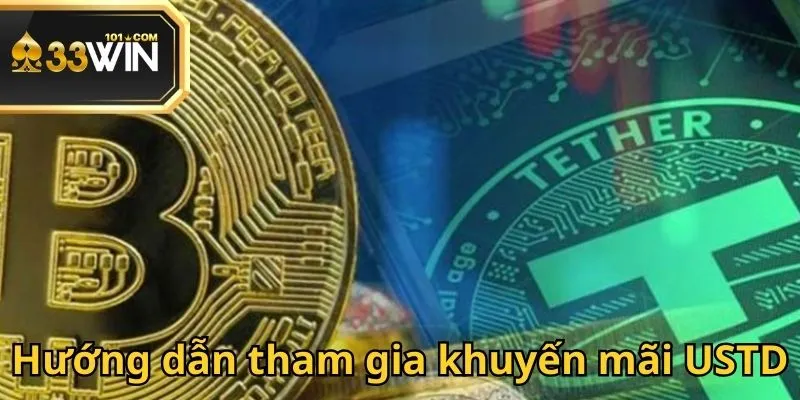 Khuyến mãi nạp USTD thông qua nhiều loại hình đa dạng và hấp dẫn