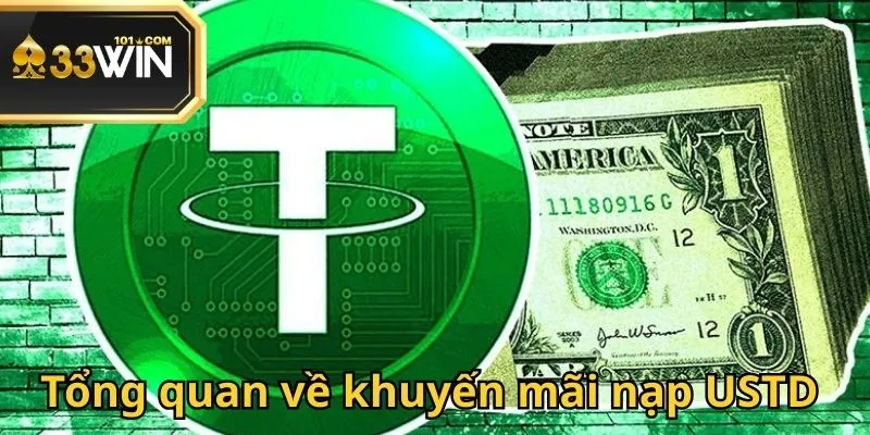 Khuyến mãi nạp USTD tại 33Win không giới hạn ưu đãi
